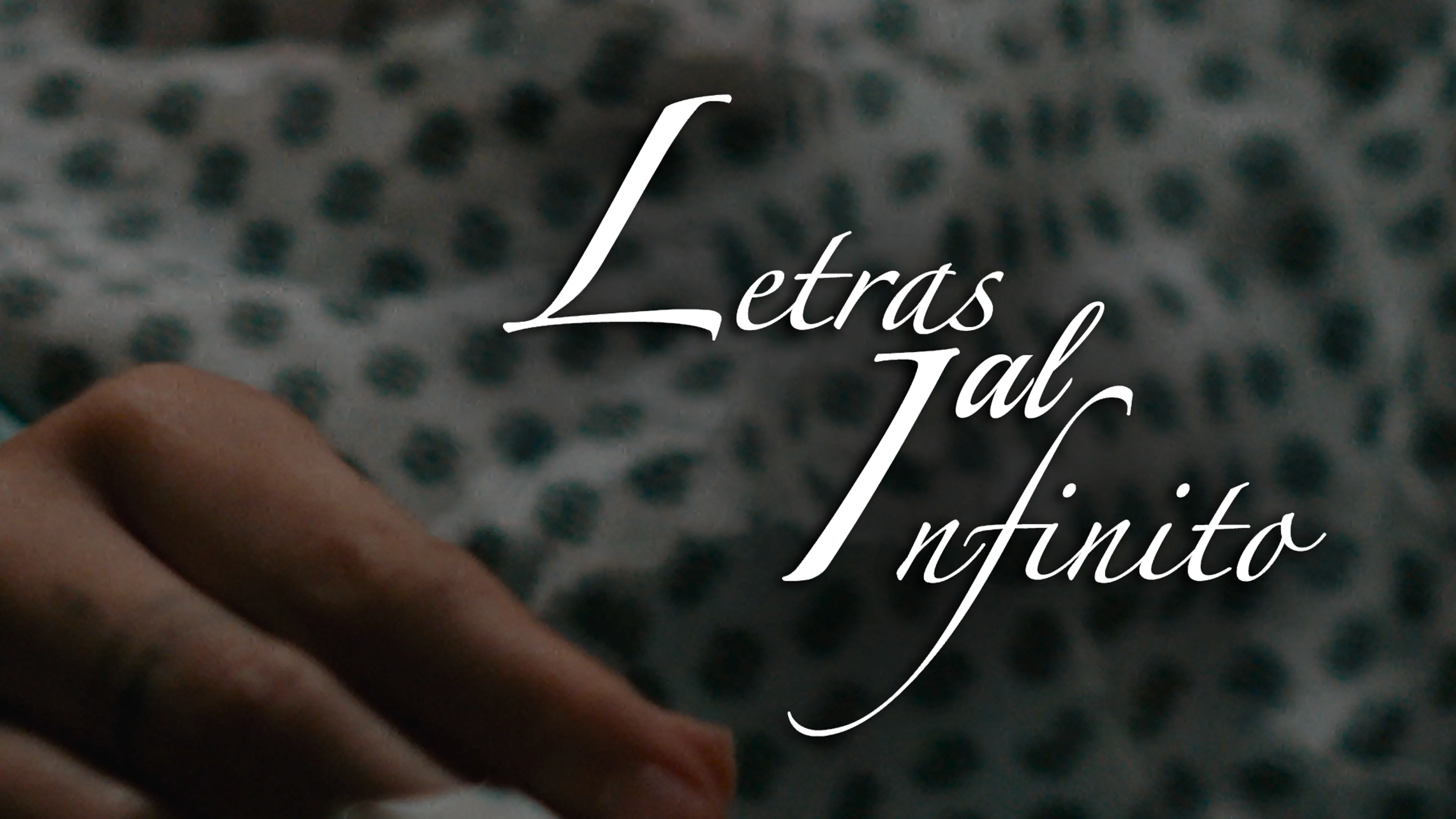Letras al Infinito poster